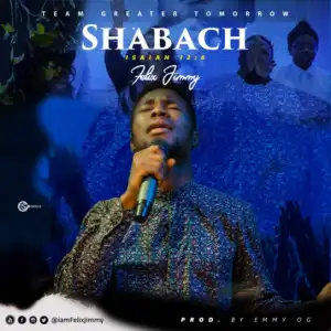 Felix Jimmy - Shabach